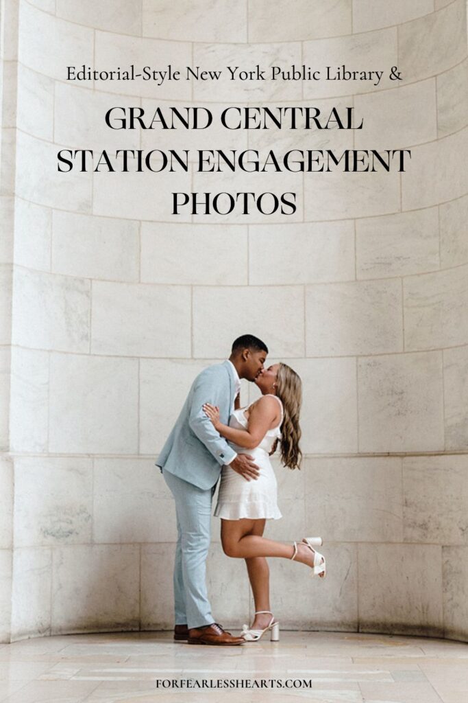 Couple sharing a kiss as they hold hands at the public library; image overlaid with text that reads Editorial-style New York Public Library and Grand Central Station Engagement Photos